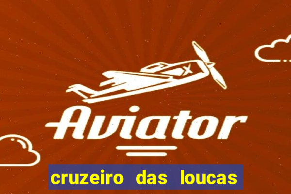 cruzeiro das loucas dublado torrent